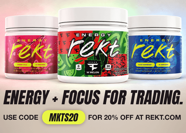 Rekt Energy + Focus for trading. Use code MKTS20 for 20% off at rekt.com